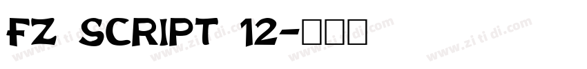 FZ SCRIPT 12字体转换